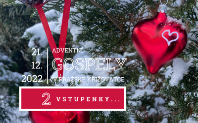 Vstupenky na jedinečné Adventní GOSPELY 2022